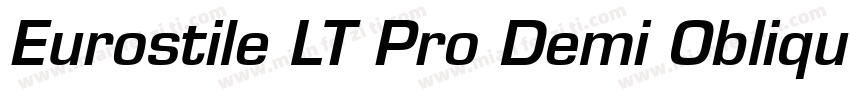 Eurostile LT Pro Demi Oblique字体转换